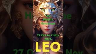 Leo Weekly Horoscope love money health career 27 Oct to 2 Nov 2024 leoweeklyhoroscope zodiactraits [upl. by Odine]