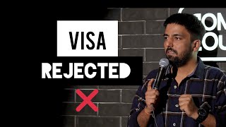 VISA Rejected  Stand Up Comedy  Pratyush Chaubey standupcomedy hindistandup baddua [upl. by Constancy]