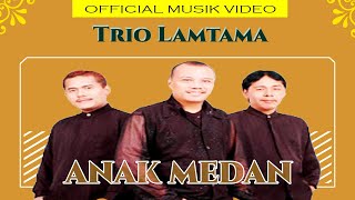 Trio Lamtama  Anak medan  Official Musik Video [upl. by Lengel]