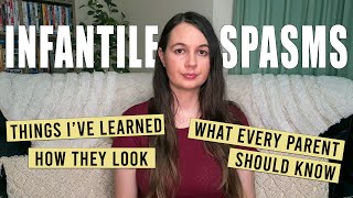 What Are Infantile Spasms [upl. by Daye]