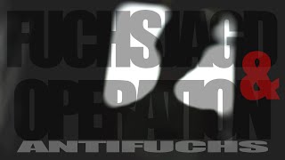 Antifuchs  Fuchsjagd  Operation Antifuchs prod by Rooq Official Video [upl. by Viscardi708]