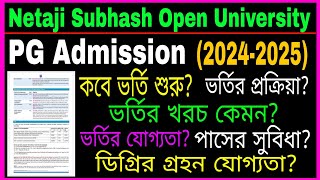 NSOU PG Admission 202425 Netaji Subhash Open University MAMSCMCOM Admission 2025 [upl. by Eyaj528]