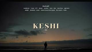 Playlist keshi  for study or vibe [upl. by Mobley437]