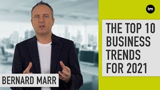 The 10 Biggest Business Trends For 2021 [upl. by Issie]