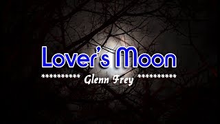 Lovers Moon  Glenn Frey KARAOKE [upl. by Annoif]