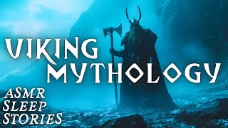 Myths Of The VIKINGS Norse God Tales  Fantasy Bedtime Stories  Thor amp Loki  Cozy Scottish ASMR [upl. by Hillard375]