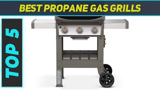 Top 5 Best Propane Gas Grills in 2024 [upl. by Airel]