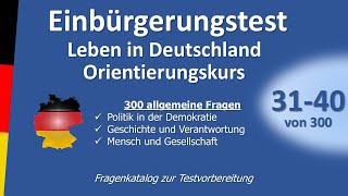 Einbürgerungstest Leben in DeutschlandOrientierungskurs 3140 von 300 [upl. by Behnken964]