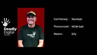 Gregg Dreise  A Gamilaraay Language Story [upl. by Obed31]