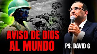 Aviso de Dios para el mundo  Pasto General David Gutiérrez [upl. by Aseen902]