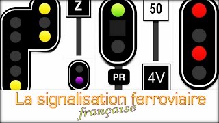 Comprendre La signalisation ferroviaire française [upl. by Benjamin]