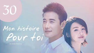 vostfr Série chinoise quotMon Histoire pour Toiquot EP 30 soustitres français  Zheng Shuang Luo Jin [upl. by Anelad971]