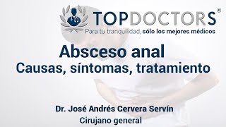 Absceso anal causas síntomas tratamiento [upl. by Aicined]