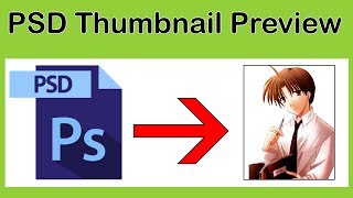 How to view psd ai file thumbnails in windows 1087xp [upl. by Aroda]