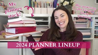 Planner Lineup  My 2024 Planner System amp Stack  Answering your planner stack amp layout questions [upl. by Hgielhsa]