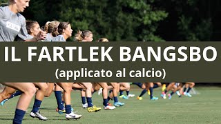 Il Fartlek Bangsbo applicato al calcio [upl. by Peirce546]