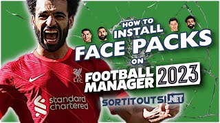 HOW TO INSTALL REAL PLAYER FACES ON FM23  Football Manager 2023 Facepack Installation Guide [upl. by Atnomed374]