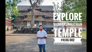 Exploring Vadakkumnathan Temple Thrissur  DampD Vlogz [upl. by Leidba772]