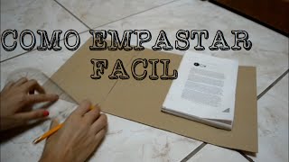 ✄ DIY Como empastar  Paso a paso [upl. by Cheatham]