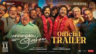 Varshangalkku Shesham Trailer PranavDhyanKalyaniNivinAjuBasilVineeth VisakhAmritMerryland [upl. by Masson164]