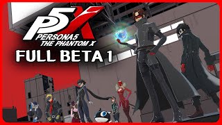 Persona 5 The Phantom X  Full Beta 1 Playthrough [upl. by Abey]