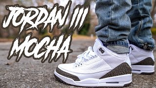 2018 JORDAN 3 quotMOCHAquot REVIEW AND ON FEET [upl. by Calvo]