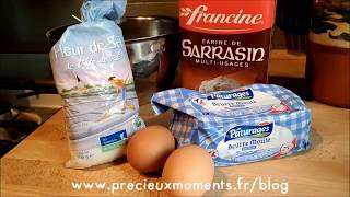 Recette pâte pour Galettes au Sarrasin [upl. by Nemzzaj]