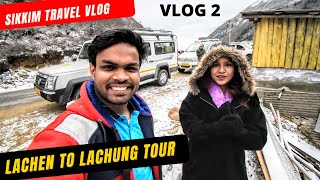 Lachen to Lachung Tour in December  Gurudongmar Lake Sightseeing  Sikkim Travel Vlogs  Episode 2 [upl. by Oliva323]