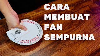 CARA MEMBUAT KIPAS KARTU YANG SEMPURNA MASTERCLASS EPISODE 7 [upl. by Sawyer]