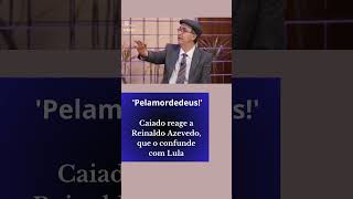 Caiado reage a Azevedo que o confunde com Lula pelamordedeus  ronaldocaiado direita eleições [upl. by Masao]