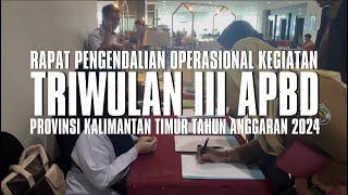 Rapat Pengendalian Operasional Kegiatan RADALOK Triwulan III APBD Prov Kaltim TA 2024 [upl. by Dierdre]