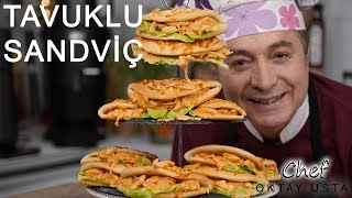 TAVUKLU SANDVİÇ ❗Nasıl Yapılır  l Oktay Usta [upl. by Eneles]