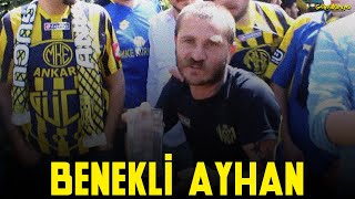 ANKARAGÜCÜ  BENEKLİ AYHAN NASIL ANKARAGÜÇLÜ BU [upl. by Atenaz]