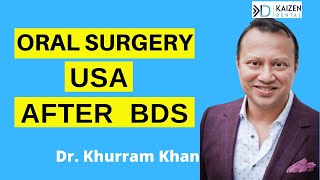 Oral Maxillofacial Surgery in USA After BDS [upl. by Htnamas615]