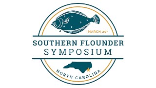 2024 Southern Flounder Symposium [upl. by Clercq]