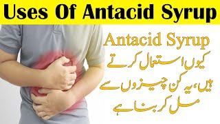 Antacid Syrup Uses in Urdu  Dosage Of Antacid Syrup  By Medicare Hub [upl. by Gaskins383]