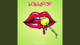 Lollipop [upl. by Siuluj]