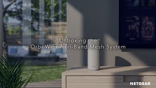 Unboxing the Orbi 770 Series WiFi 7 Mesh System Unleash NextGen Home WiFi [upl. by Issej]