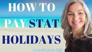 Statutory Holidays  General Holidays Explained [upl. by Margie220]