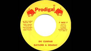 1976 Gaylord amp Holiday  Eh Cumpari Alitalia Airlines [upl. by Weismann]