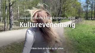 Kulturevenemang  Värnamo Årets kulturkommun 2024 del 3 [upl. by Ennire]