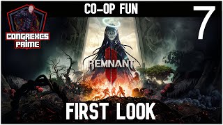 Remnant 2  COOP Gameplay  First Look EP7 [upl. by Duwe]