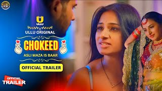 Choked Official Trailer  Ullu App  Ullu Upcoming Series Update  New Trailer 2023  Surendra [upl. by Frissell]