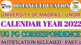 DISTANCE EDUCATION  MADRAS UNIVERSITY  UNOM  CALENDAR YEAR 2022  PART 1  talkingtamila [upl. by Granville]