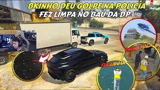 BK DEU GOLPE NA POLICÍA  BK FEZ A LIMPA NO BAÚ DA DP  BKINHO PERDEU MANDATO  BKINHO HYPE RP [upl. by Selimah559]