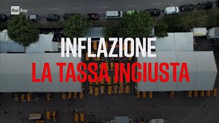 Inflazione la tassa ingiusta  PresaDiretta 25092023 [upl. by Hadsall]