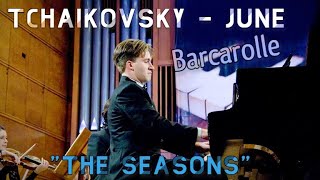 Tchaikovsky  The Seasons  June  Barcarolle  Piano amp Orchestra [upl. by Aihsemat]