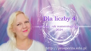 Dla liczby 4 na nowy rok numerologiczny 2024 [upl. by Susie]