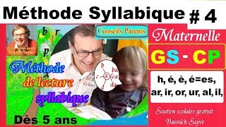 Méthode syllabique  Apprendre à lire en Maternelle  CP  4 [upl. by Daiz]