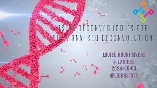 20240503 How to use DeconvoBuddies for deconvolution of bulk RNAseq data [upl. by Stoddard381]